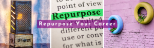 How to Repurpose Your Career | bentocoach.com